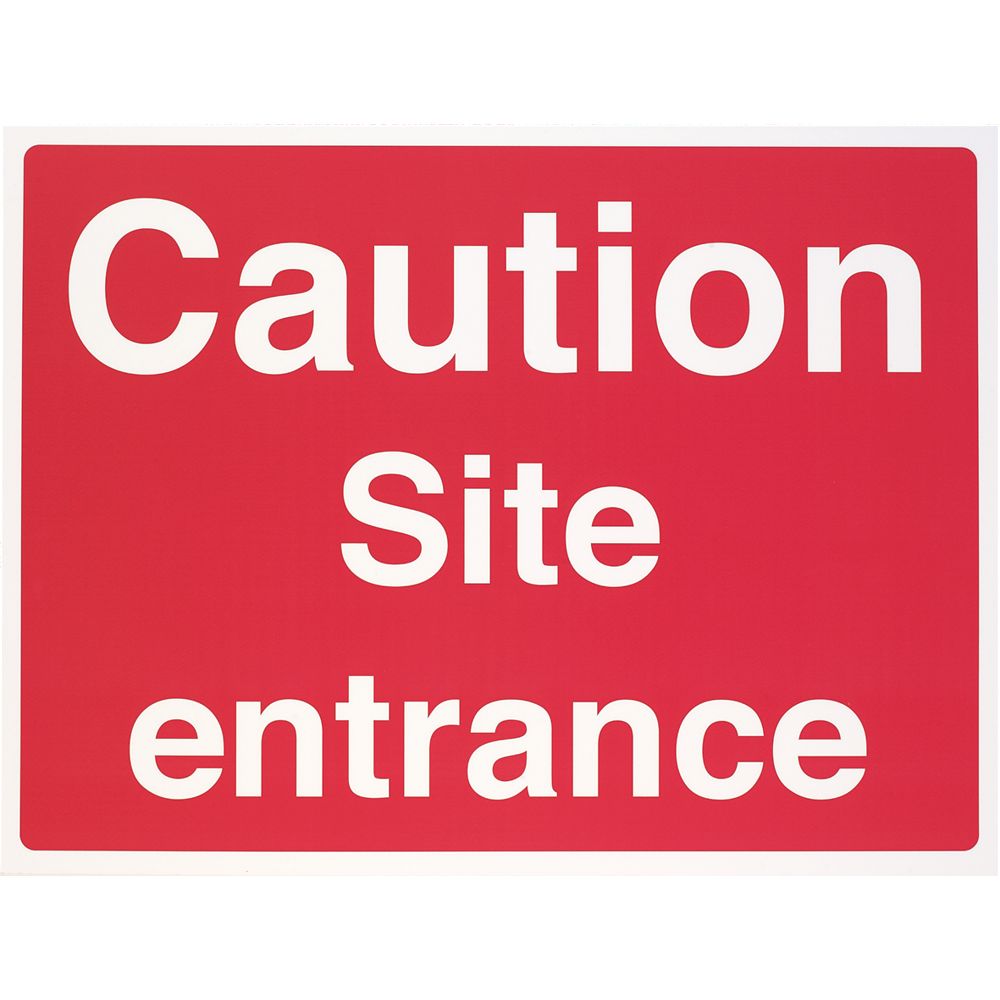 Caution Site Entrance